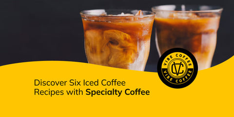 Discover Six Iced Recipes with Specialty Coffee